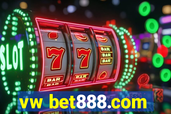 vw bet888.com