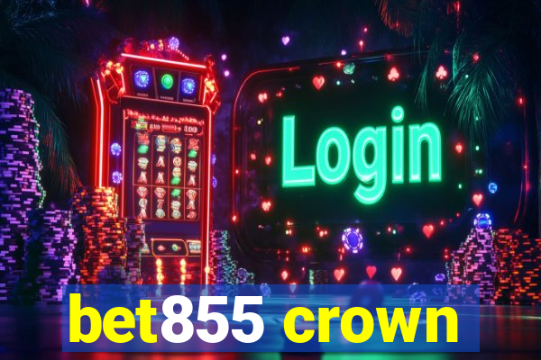 bet855 crown