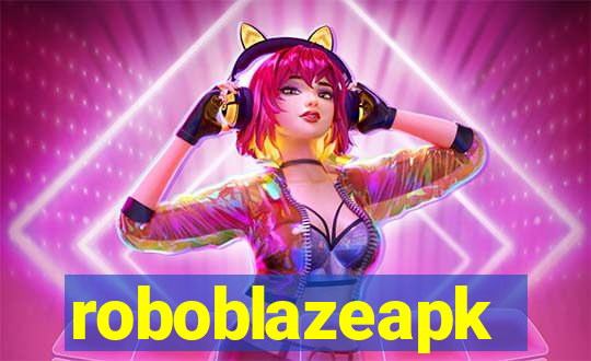 roboblazeapk