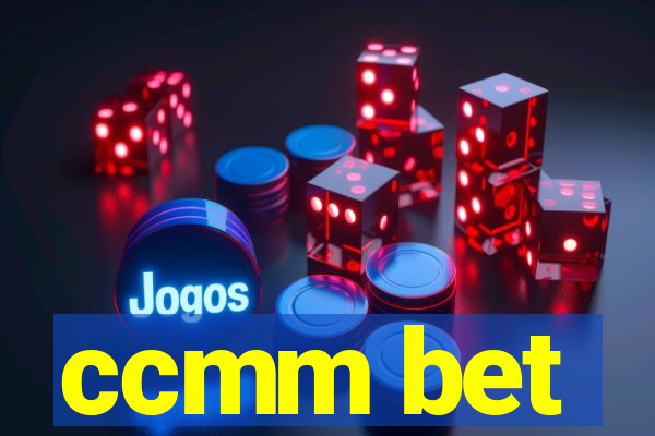 ccmm bet