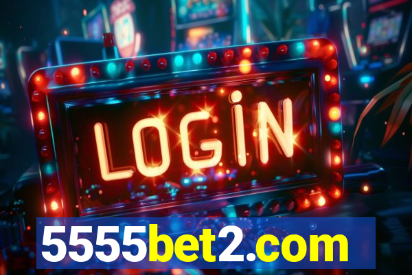 5555bet2.com