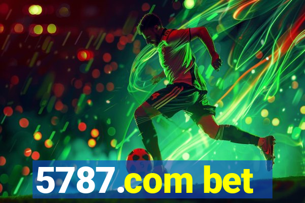 5787.com bet