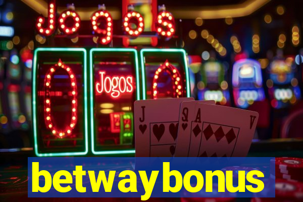betwaybonus