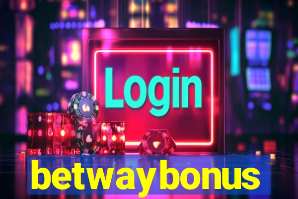 betwaybonus