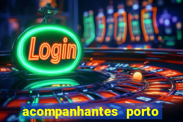 acompanhantes porto alegre economicas