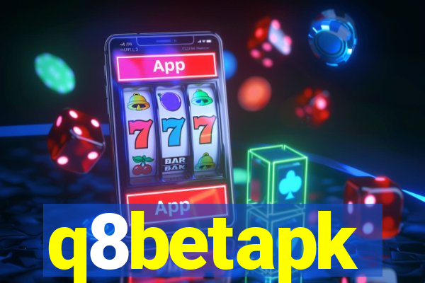 q8betapk
