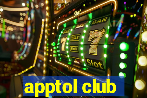 apptol club