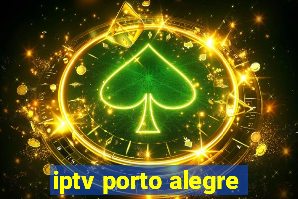 iptv porto alegre