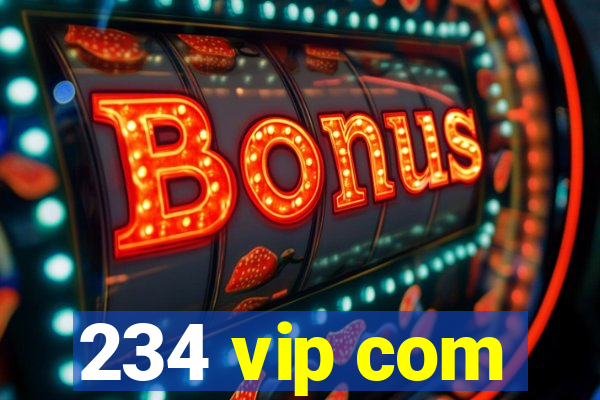234 vip com