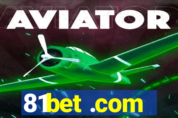 81bet .com