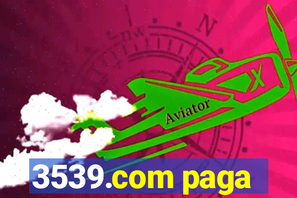 3539.com paga