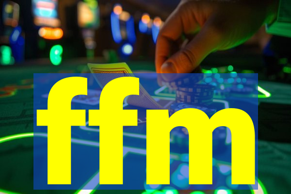 ffm