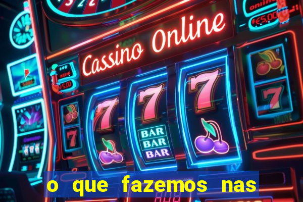 o que fazemos nas sombras redecanais