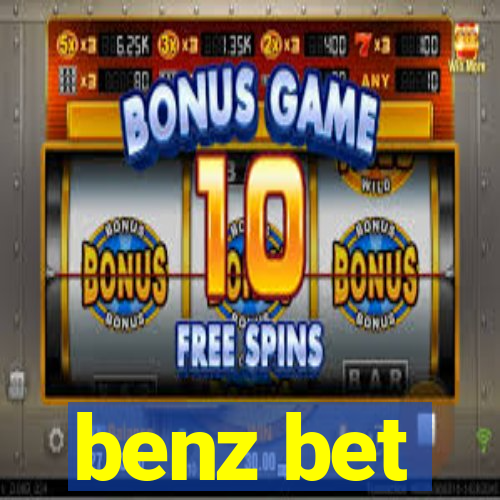 benz bet
