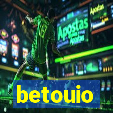 betouio