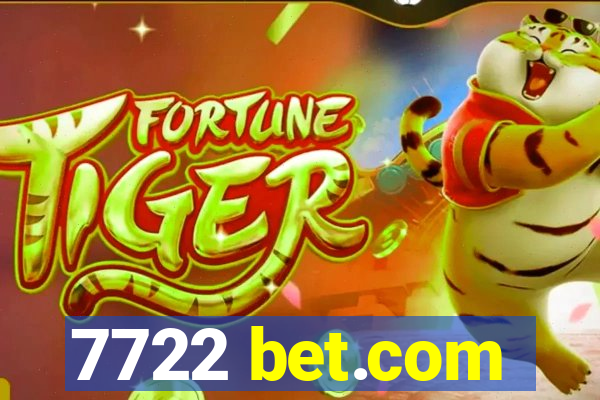 7722 bet.com