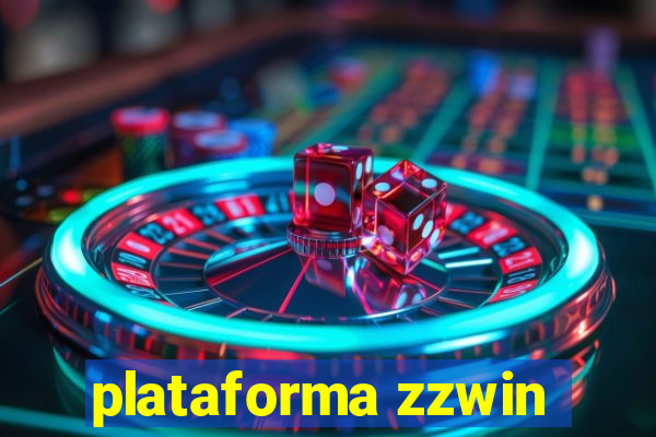 plataforma zzwin