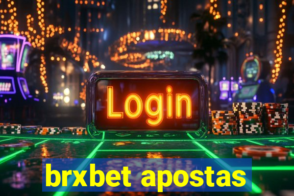 brxbet apostas