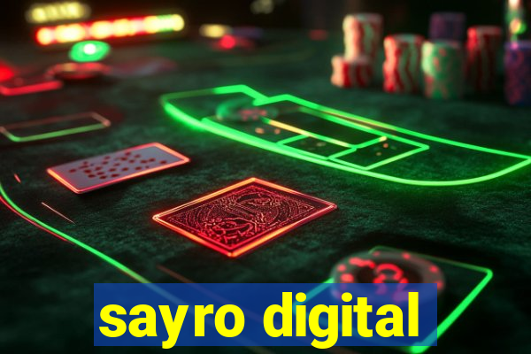 sayro digital