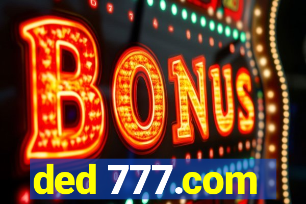 ded 777.com