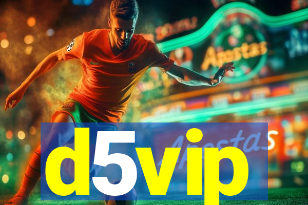 d5vip