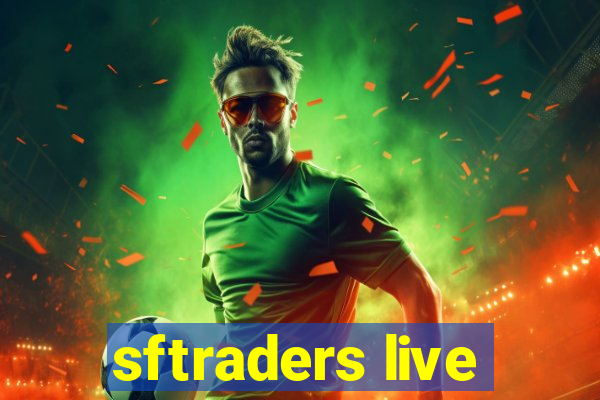 sftraders live