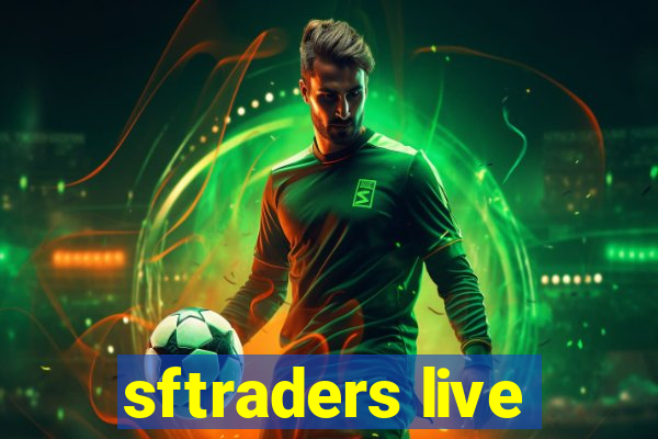 sftraders live