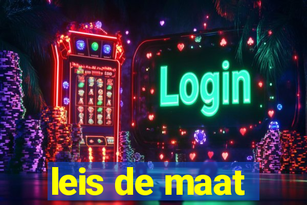 leis de maat