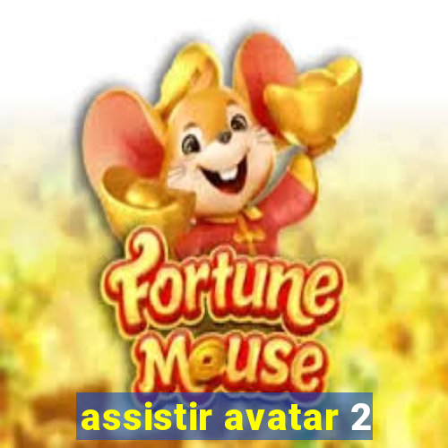 assistir avatar 2