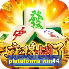 plataforma win44