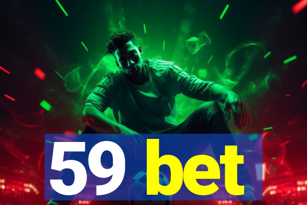 59 bet