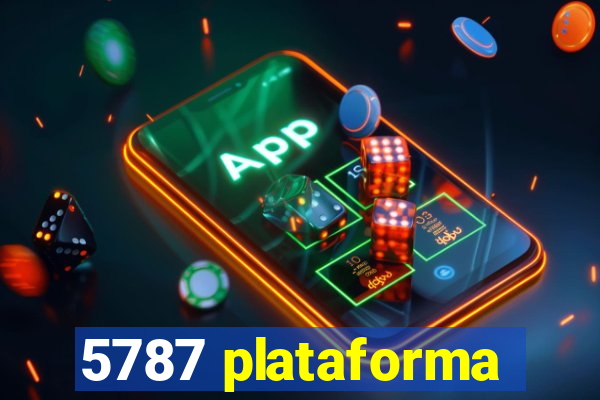 5787 plataforma