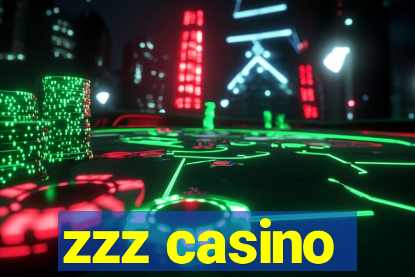 zzz casino