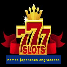 nomes japoneses engracados
