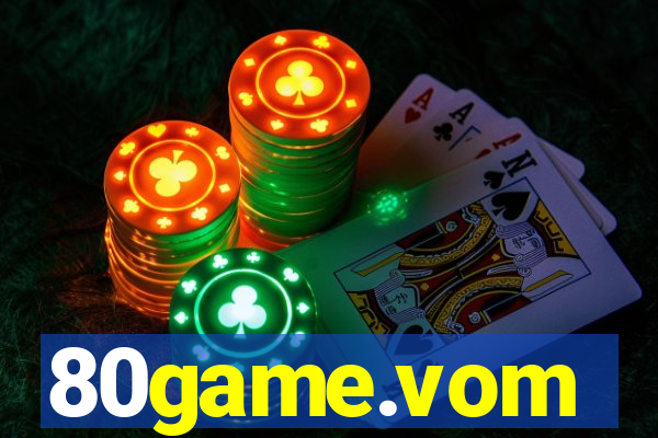 80game.vom