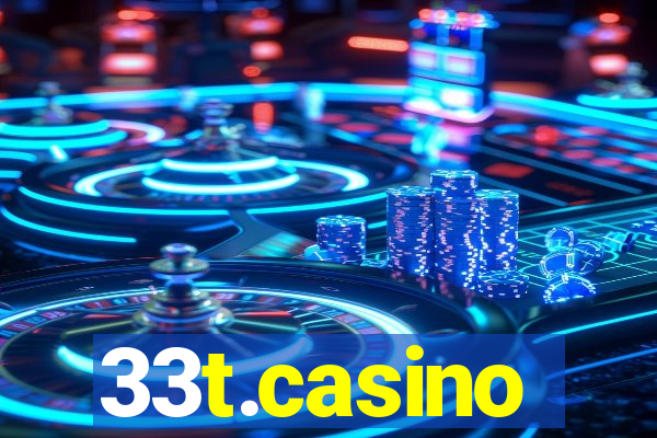 33t.casino
