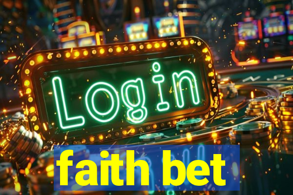 faith bet