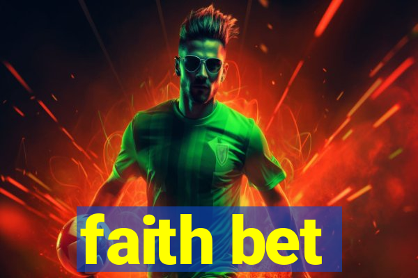 faith bet