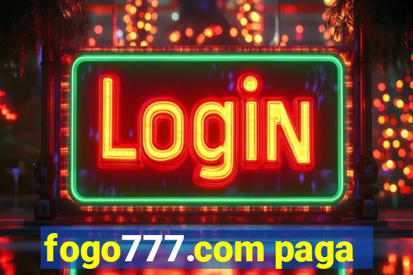 fogo777.com paga