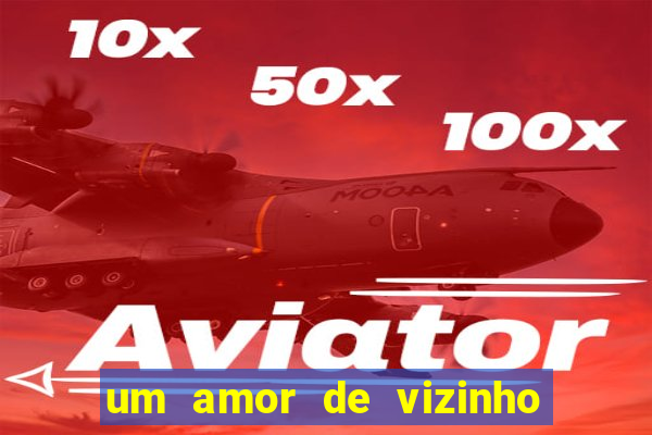 um amor de vizinho karen santos pdf