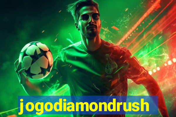 jogodiamondrush