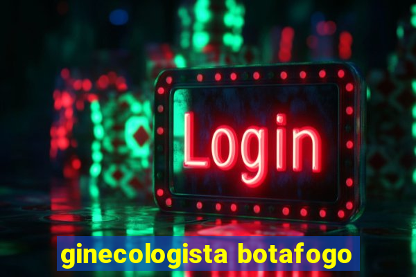 ginecologista botafogo