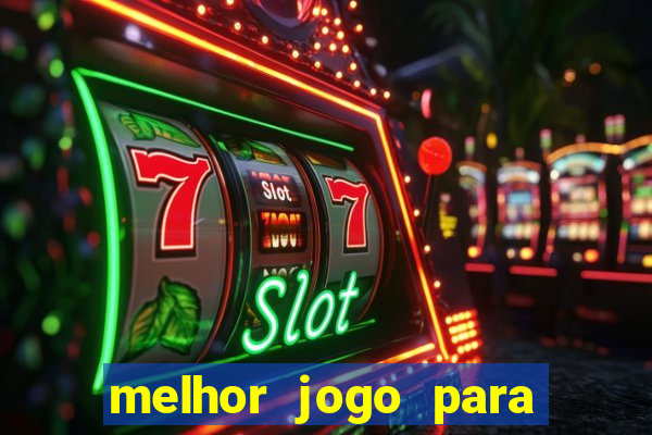 melhor jogo para ganhar dinheiro sem depositar nada