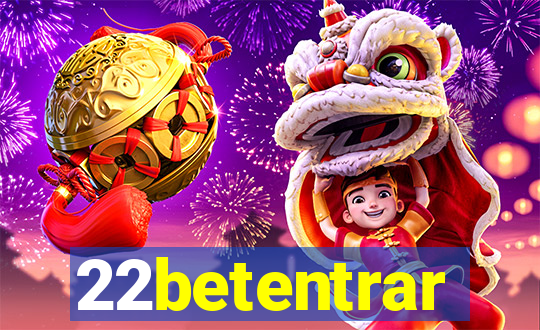 22betentrar