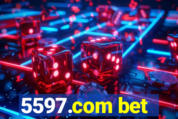 5597.com bet