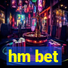 hm bet