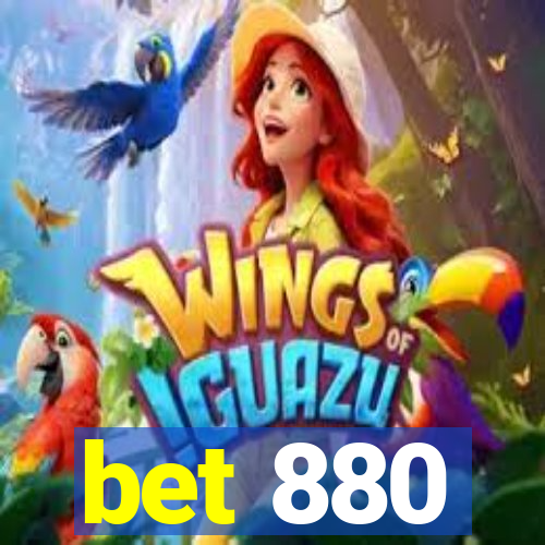 bet 880