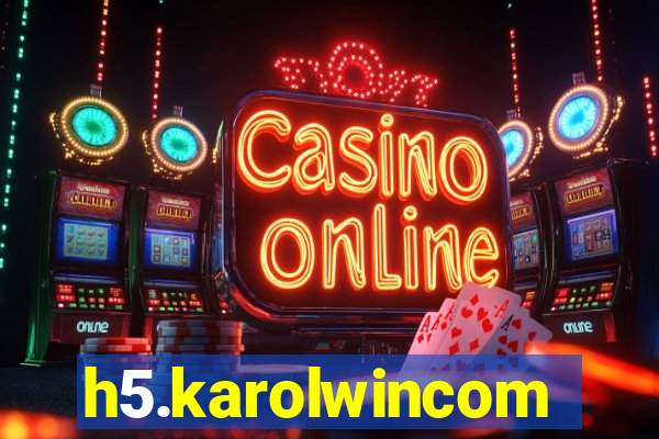 h5.karolwincom