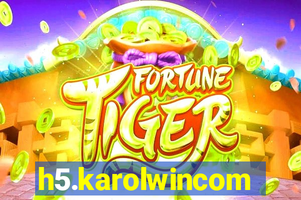h5.karolwincom