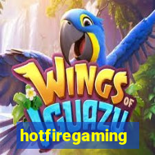 hotfiregaming